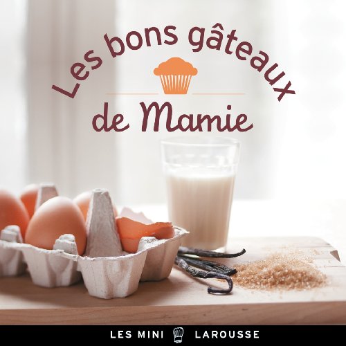 Les  bons gâteaux de mamie