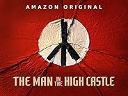 The Man In the High Castle - Season 3
