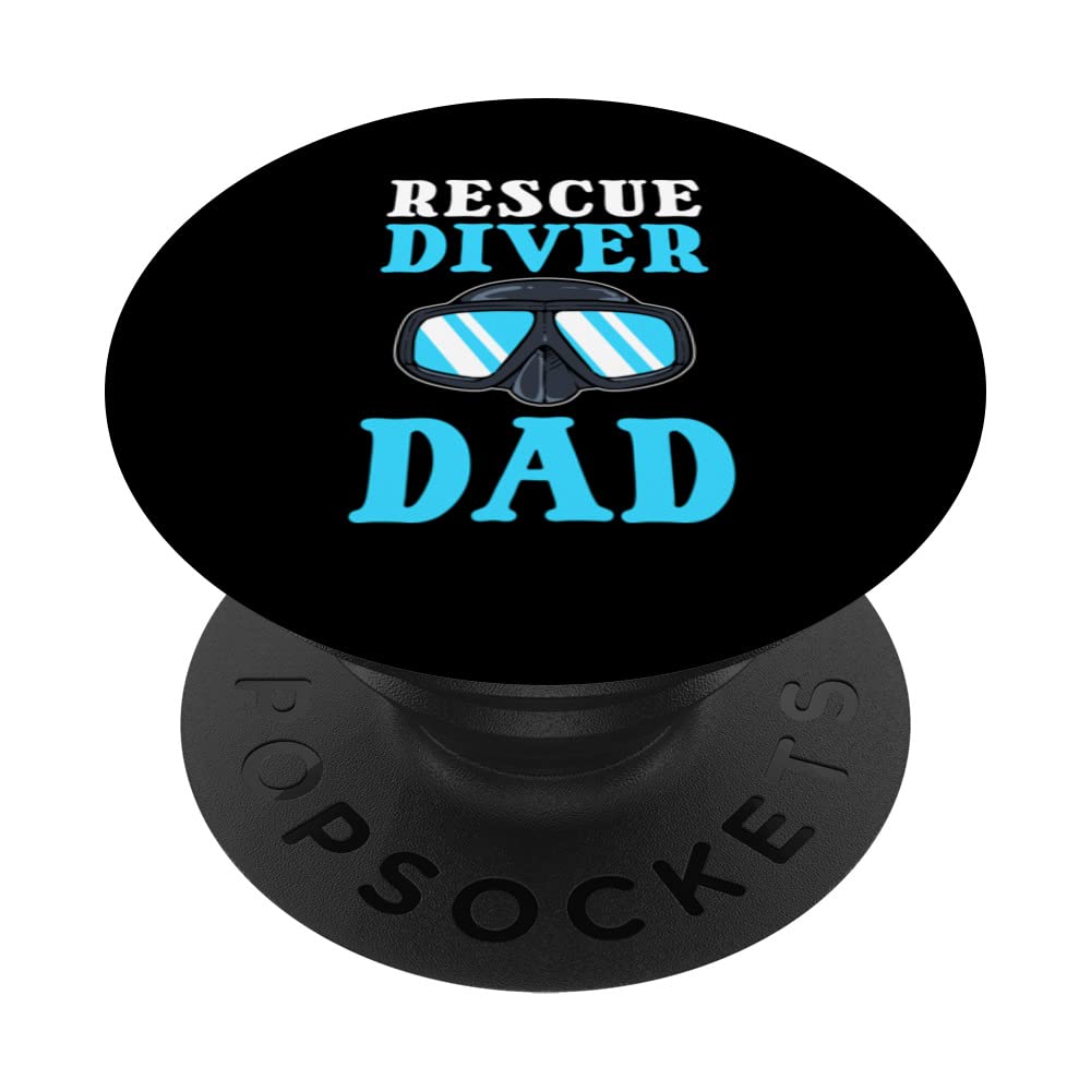 Rescue Diver Dad. Rescue Diving PopSockets Swappable PopGrip