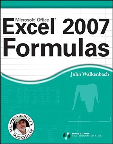 Excel 2007 Formulas (Mr. Spreadsheet′s Bookshelf)