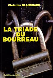 La  triade du bourreau