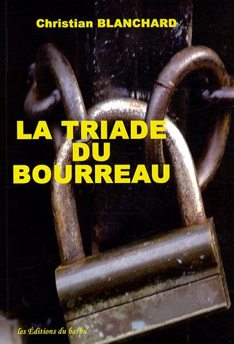 La  triade du bourreau