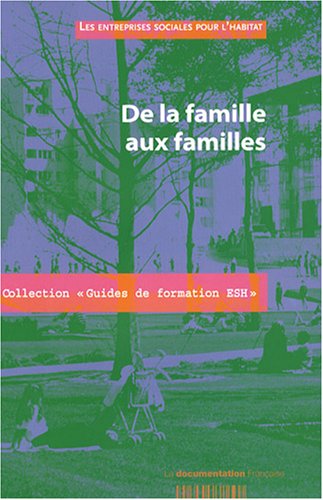 De la famille aux familles