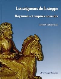 Les  seigneurs de la steppe