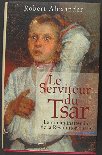 Le  serviteur du tsar
