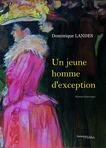 Un  jeune homme d'exception