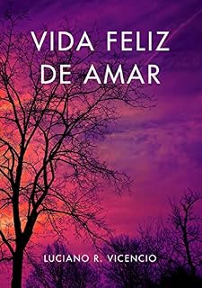 Livro Vida Feliz de Amar
