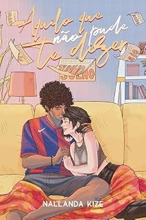 Livro Aquilo que não pude te dizer