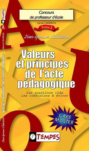 Valeurs & principes de l'acte pédagogique