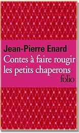 Contes à faire rougir les petits chaperons