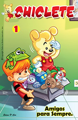 Livro Chiclete 01 Amigos para Sempre