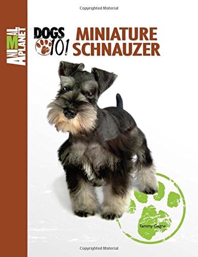 Miniature Schnauzer (Animal Planet: Dogs 101)
