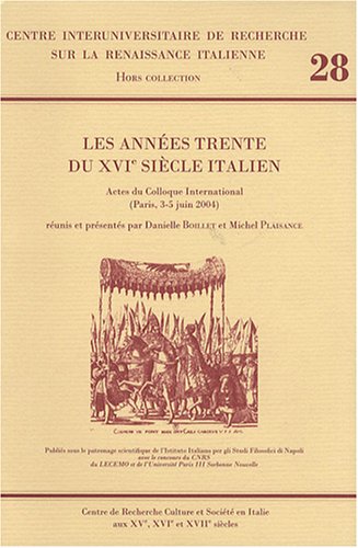 Les  années trente du XVIe siècle italien