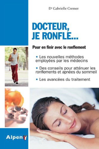 Docteur, je ronfle
