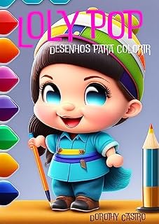 Livro Loly Pop: Desenho para colorir