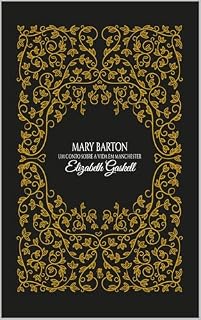 Livro Mary Barton: Um Conto sobre a Vida em Manchester
