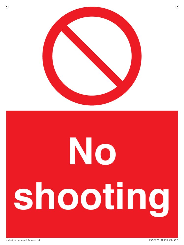No shooting Sign - 150x200mm - A5P