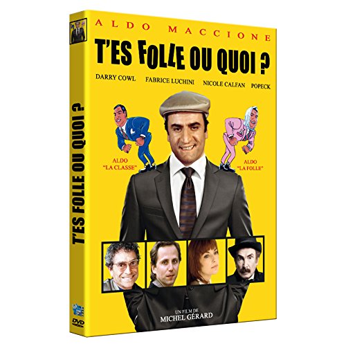 T'es folle ou quoi