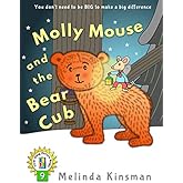 Molly Mouse and the Bear Cub: U.S. English Edition - Fun Rhyming Bedtime Story - Picture Book / Beginner Reader (for ages 3-7) (Top of the Wardrobe Gang Picture Books)