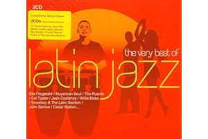 The Very Best Of Latin Jazz