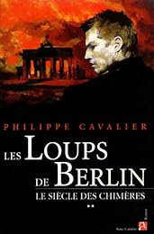 Les  loups de Berlin