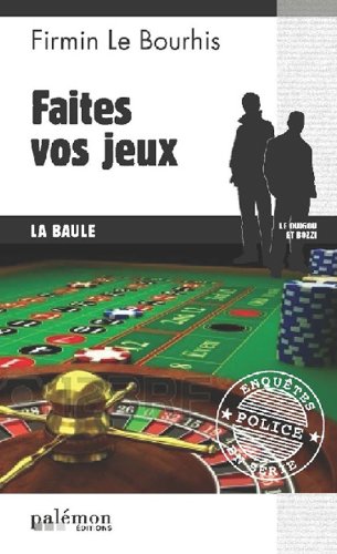 Faites vos jeux !
