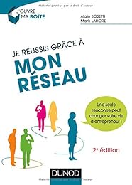 Je réussis grâce à mon réseau