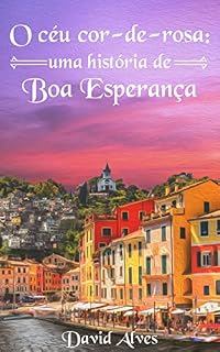 Livro O Céu Cor-de-Rosa : Uma História de Boa Esperança