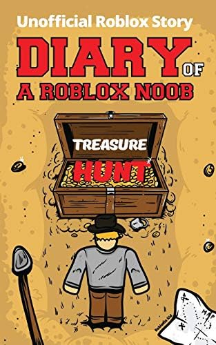 Diary of a Roblox Noob: Treasure Hunt (Roblox Book 12)