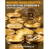 Huge Profits with Bitcoin, Ethereum and Cryptocurrencies Investing