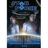 Star Force: Origin Series Box Set (1-4) (Star Force Universe)