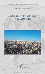 La  résistance sahraouie à Gdaïm Izig