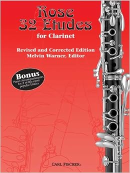 Rose 32 Etudes for Clarinet: Melvin Warner: 9780825847165: Books - Amazon