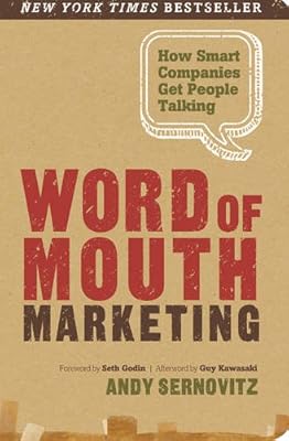andy sernovitz word of mouth marketing