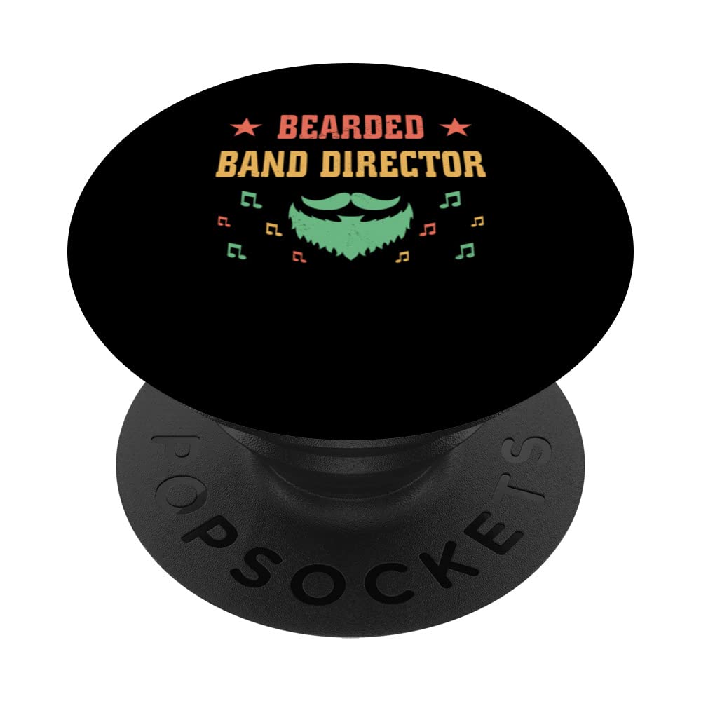 Bearded Band Director - Funny Beard Lover School Musician PopSockets Swappable PopGrip