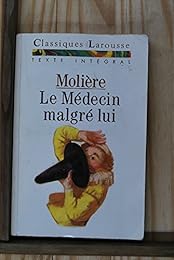 Le  Médecin malgré lui