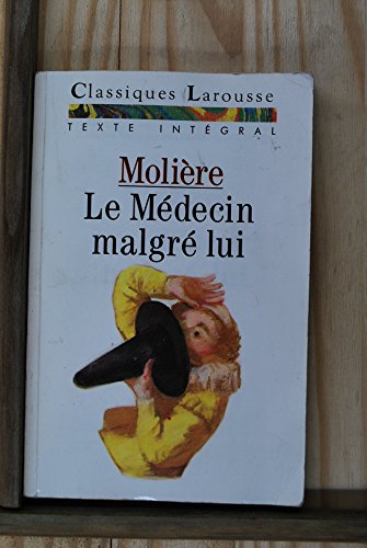 Le  Médecin malgré lui