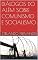 Livro DIÁLOGOS DO ALÉM SOBRE COMUNISMO E SOCIALISMO