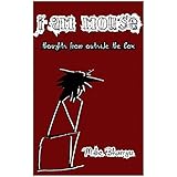 I am Mouse: thoughts from outside the box