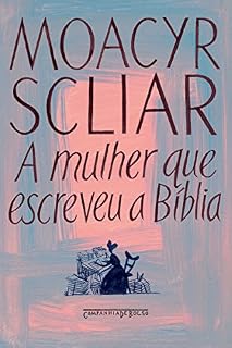 Livro A mulher que escreveu a Bíblia