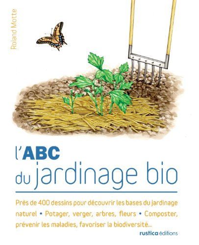 L' abc du jardinage bio