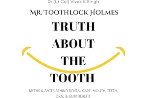 Mr. Toothlock Holmes: Truth about the Tooth