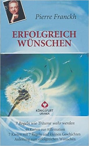 Erfolgreich Wunschen 49 Karten Und Anleitung 7 Regeln Wie Traume Wahr Werden Amazon De Franckh Pierre Bucher
