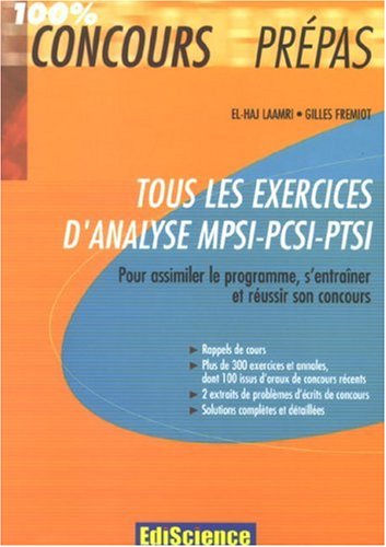 Tous les exercices d'analyse MPSI-PCSI-PTSI