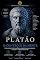 Livro Platão e o Controle da Mente: Como tomar decisões melhores, organizar seus pensamentos e assumir o comando da sua vida (FILOSOFIA & NEUROCIÊNCIA Livro 6)