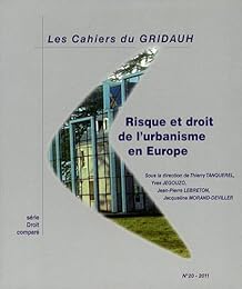 Risque et droit de l'urbanisme en Europe