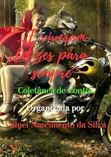 Livro ...E Viveram Felizes Para Sempre