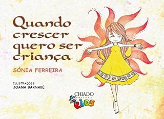 Livro Quando Crescer quero ser Criança