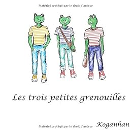 Les  Trois petites grenouilles