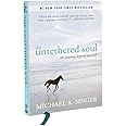 The Untethered Soul: The Journey Beyond Yourself